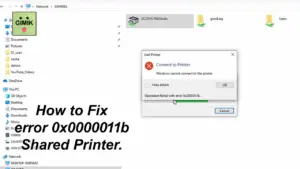 Fix Printer Error 0x0000011b